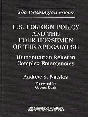 cover image of U.S. Foreign Policy and the Four Horsemen of the Apocalypse